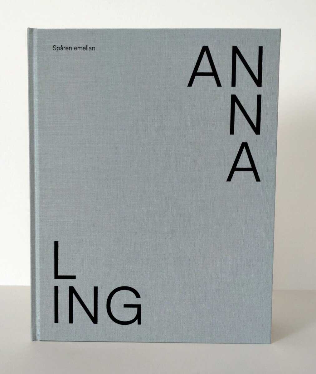 Anna Ling : Spåren emellan