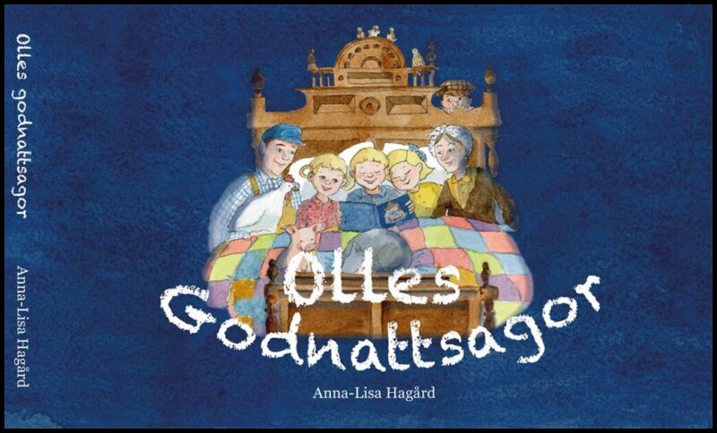 Anna-Lisa Hagård : Olles Godnattsagor
