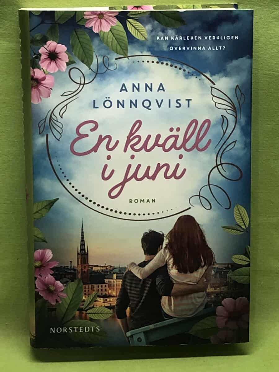 Anna Lönnqvist : En kväll i juni
