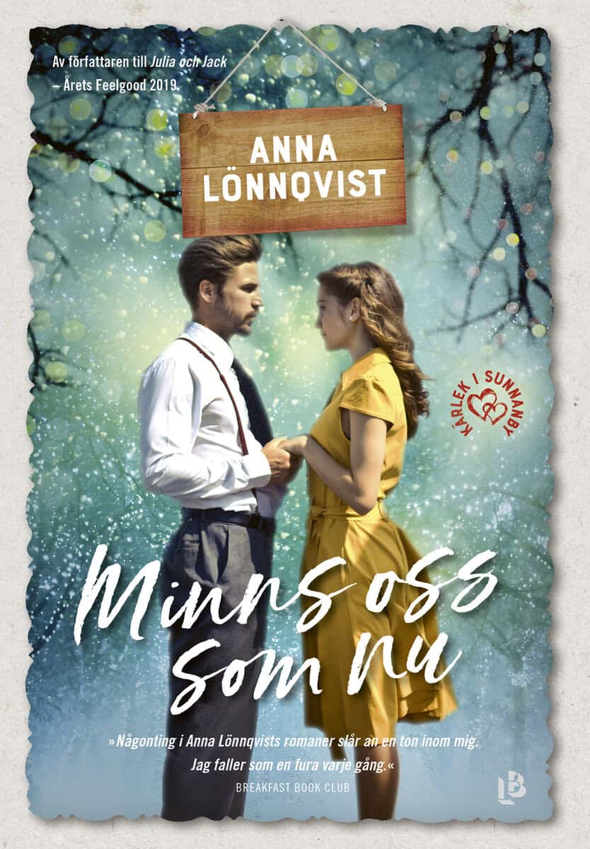 Anna Lönnqvist : Minns oss som nu