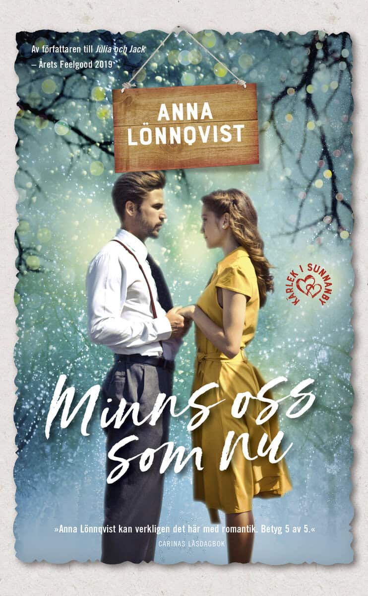 Anna Lönnqvist : Minns oss som nu
