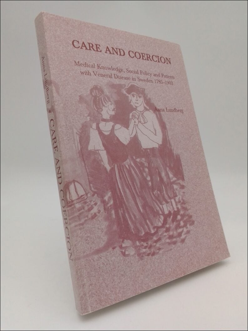 Anna Lundberg : Care and coercion