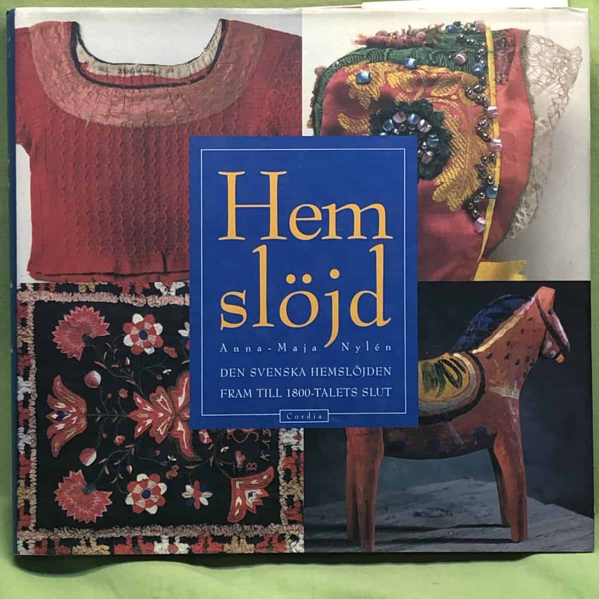 Anna-Maja Nylén : Hemslöjd