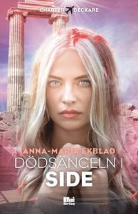Anna-Maria Ekblad : Dödsängeln i Side