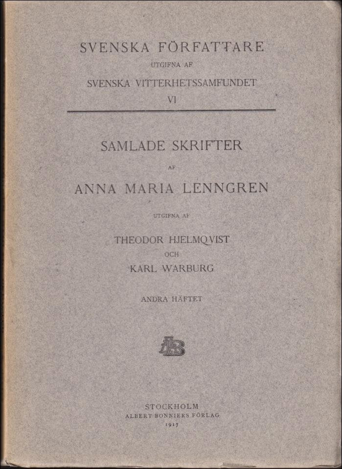 Anna Maria Lenngren : Samlade skrifter