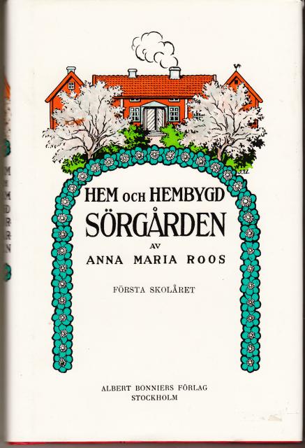 ANNA MARIA. ROOS : Sörgården