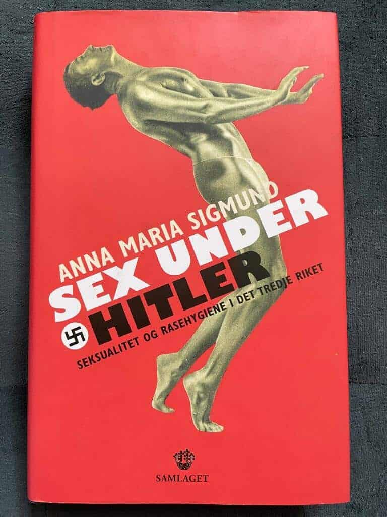 Anna Maria Sigmund : Sex under Hitler