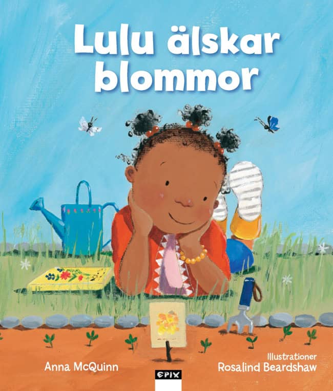 Anna McQuinn : Lulu älskar blommor