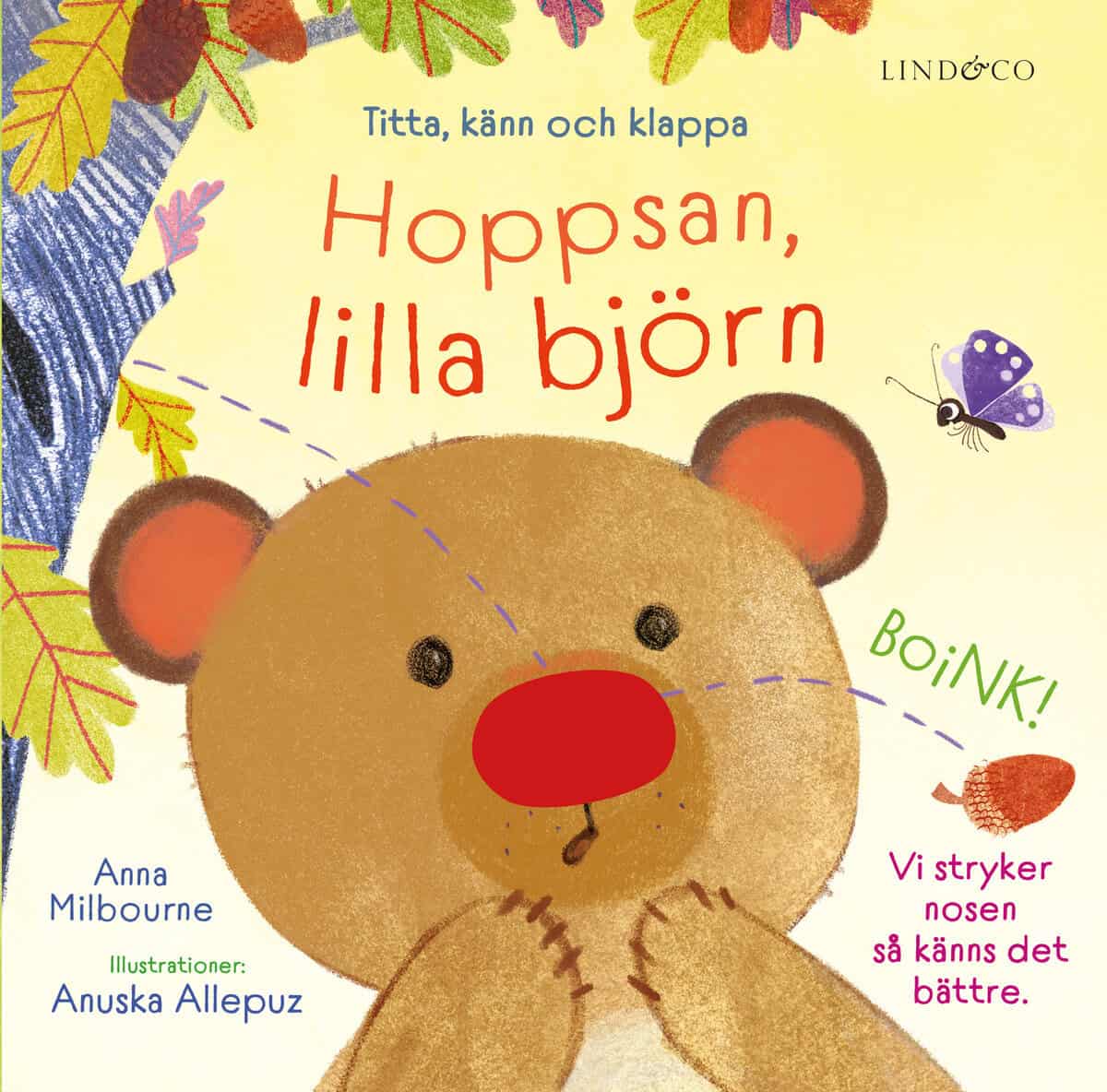 Anna Milbourne : Hoppsan, lilla björn