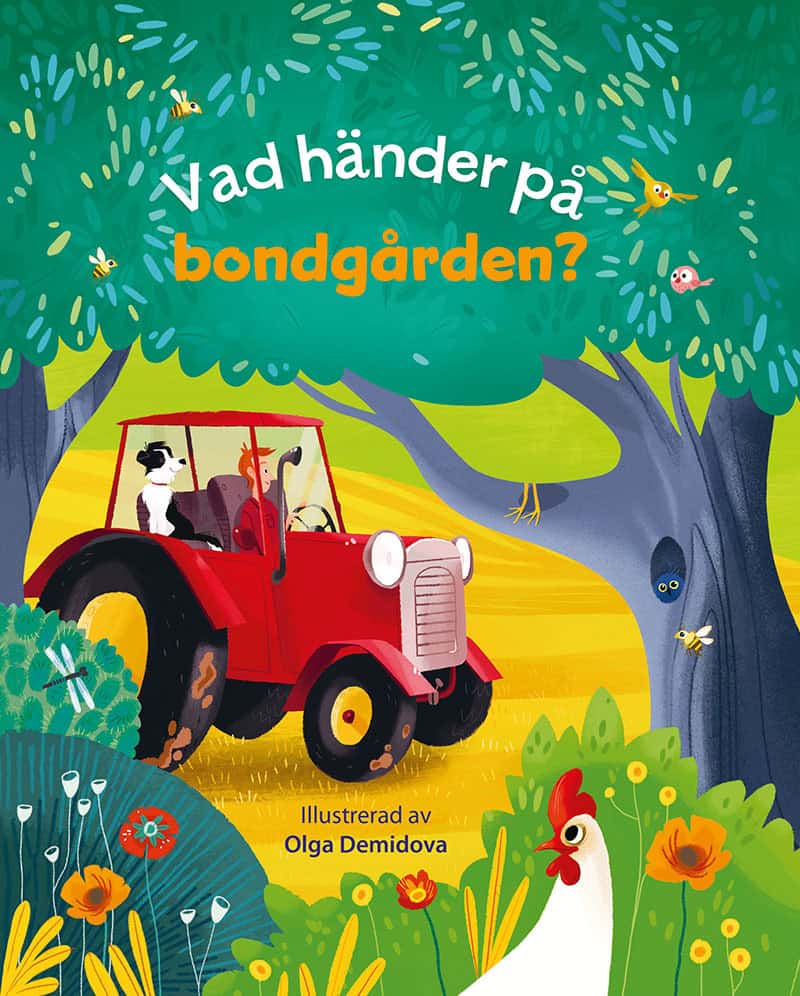 Anna Milbourne : Vad händer på bondgården?