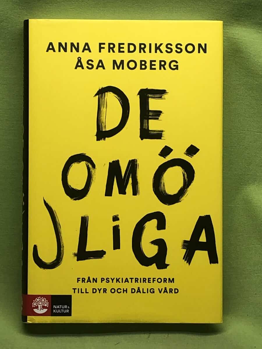 Fredriksson, Anna, Moberg, Åsa : De omöjliga