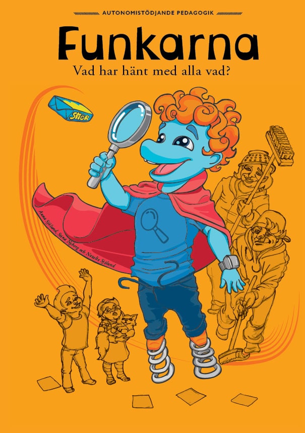 Sjölund, Anna ; Nyberg, Stina ; Sjölund, Natalie : Vad har hänt med alla vad?