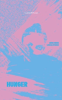 Anna Nygren : Hunger