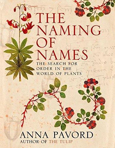 Anna Pavord : The naming of names