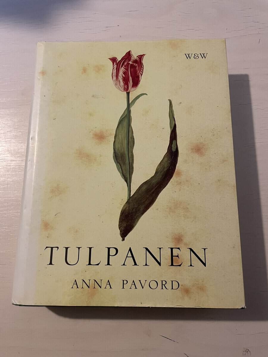 Anna Pavord : Tulpanen