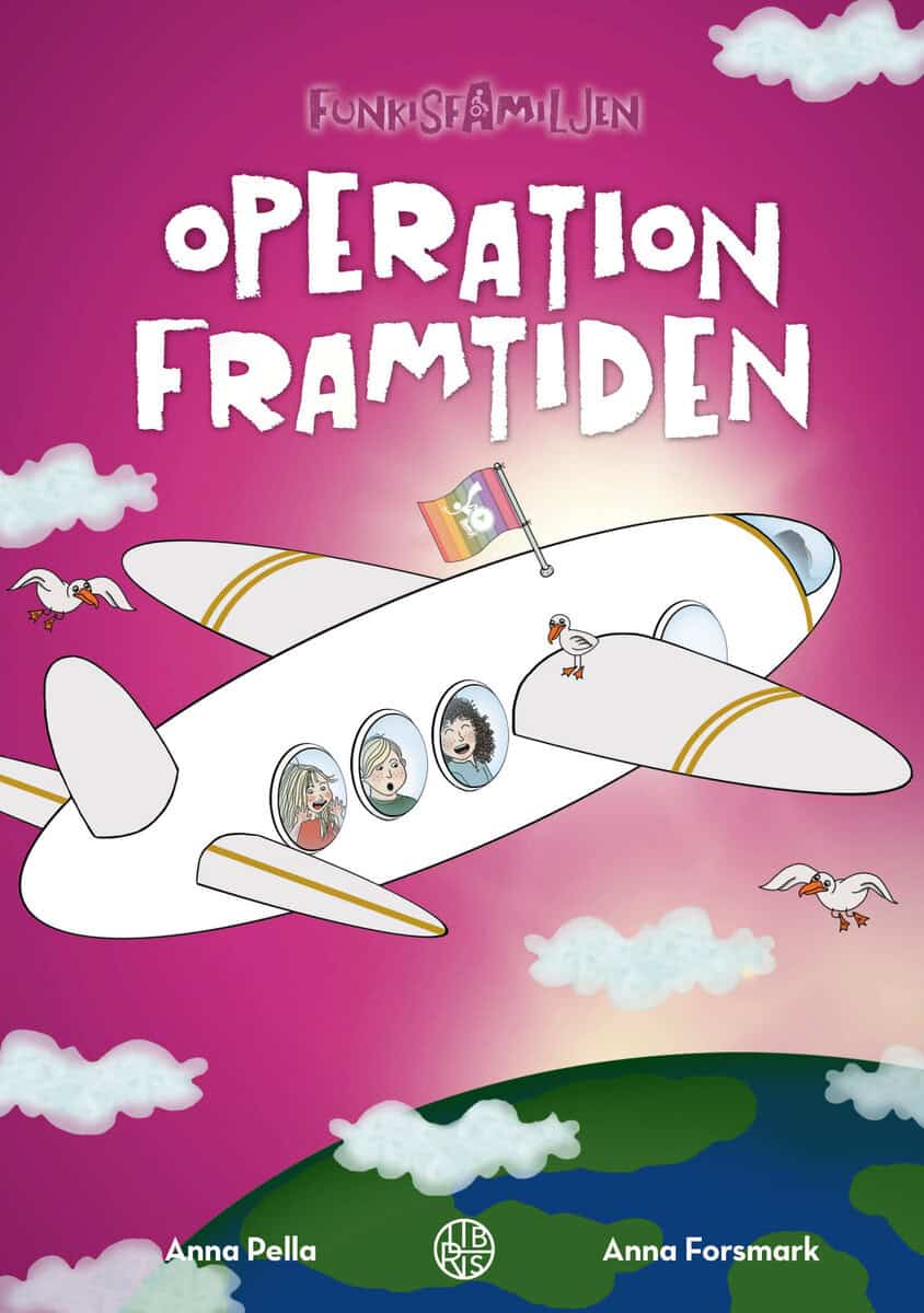 Anna Pella : Operation framtiden