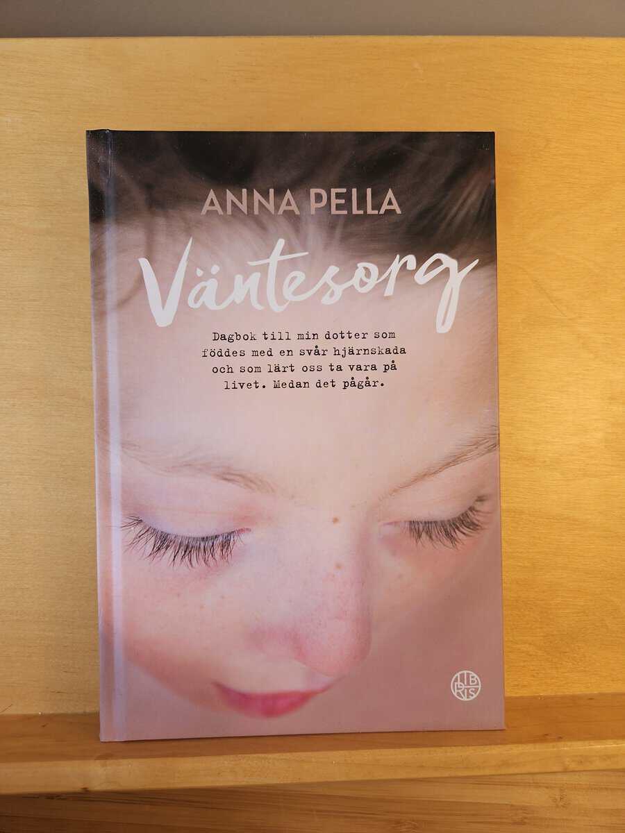 Anna Pella : Väntesorg