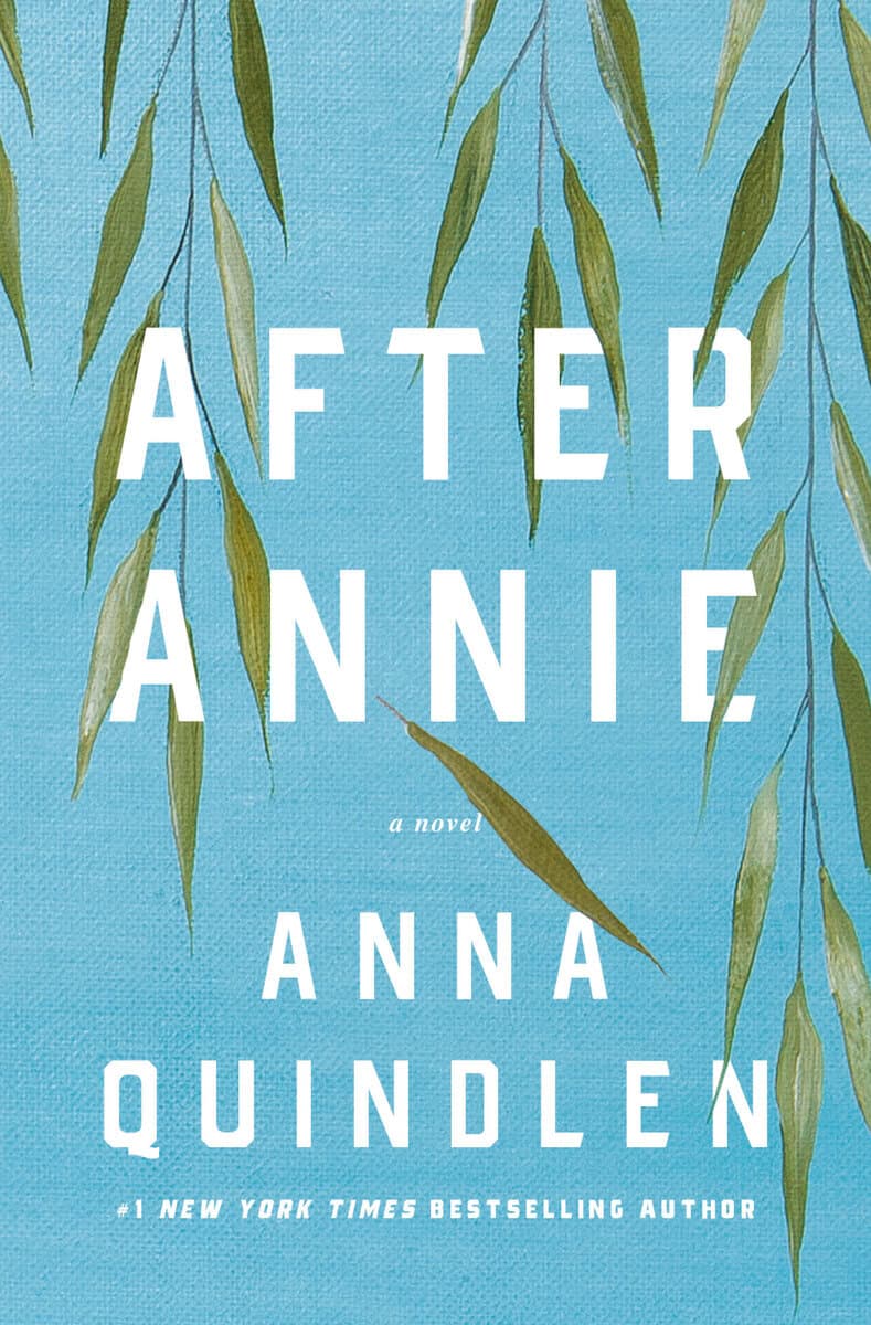 Anna Quindlen : After Annie