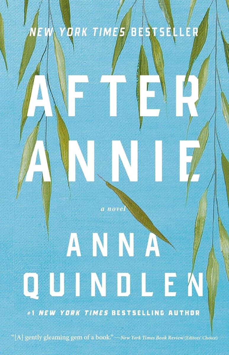 Anna Quindlen : After Annie
