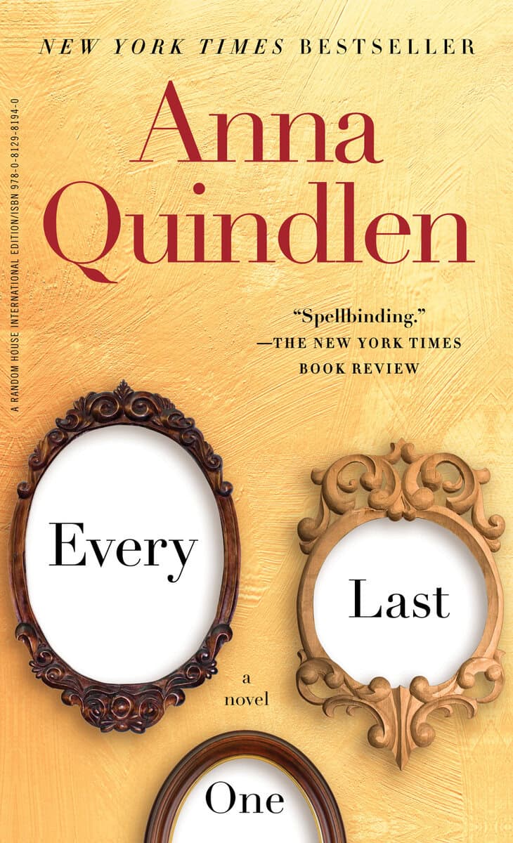 Anna Quindlen : Every Last One