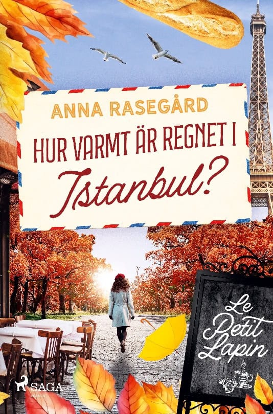 Anna Rasegård : Hur varmt är regnet i Istanbul?