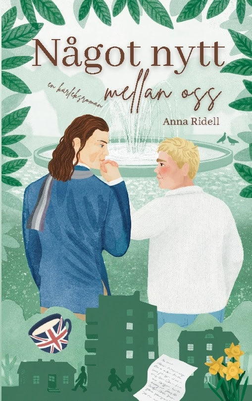 Anna Ridell : Något nytt mellan oss