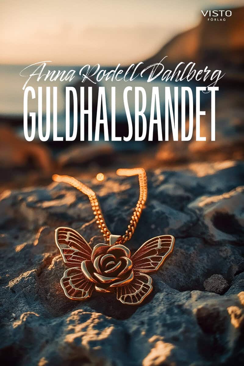 Anna Rodell Dahlberg : Guldhalsbandet