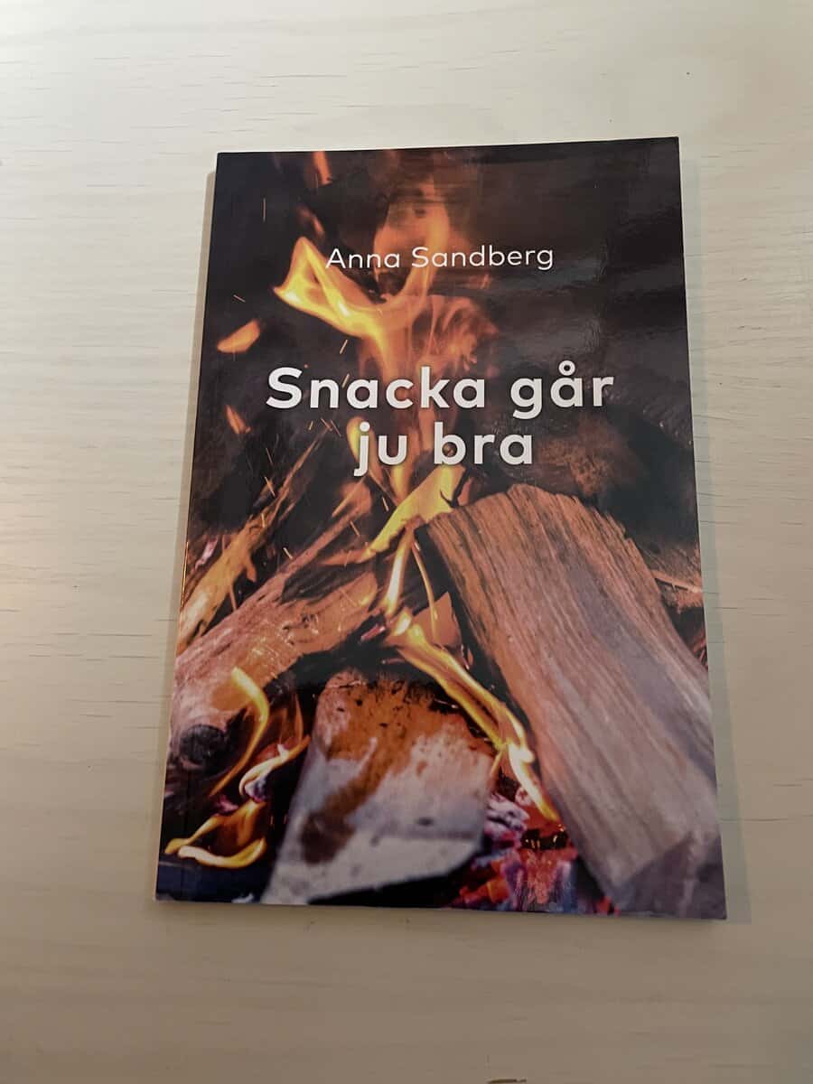 Anna Sandberg : Snacka går ju bra