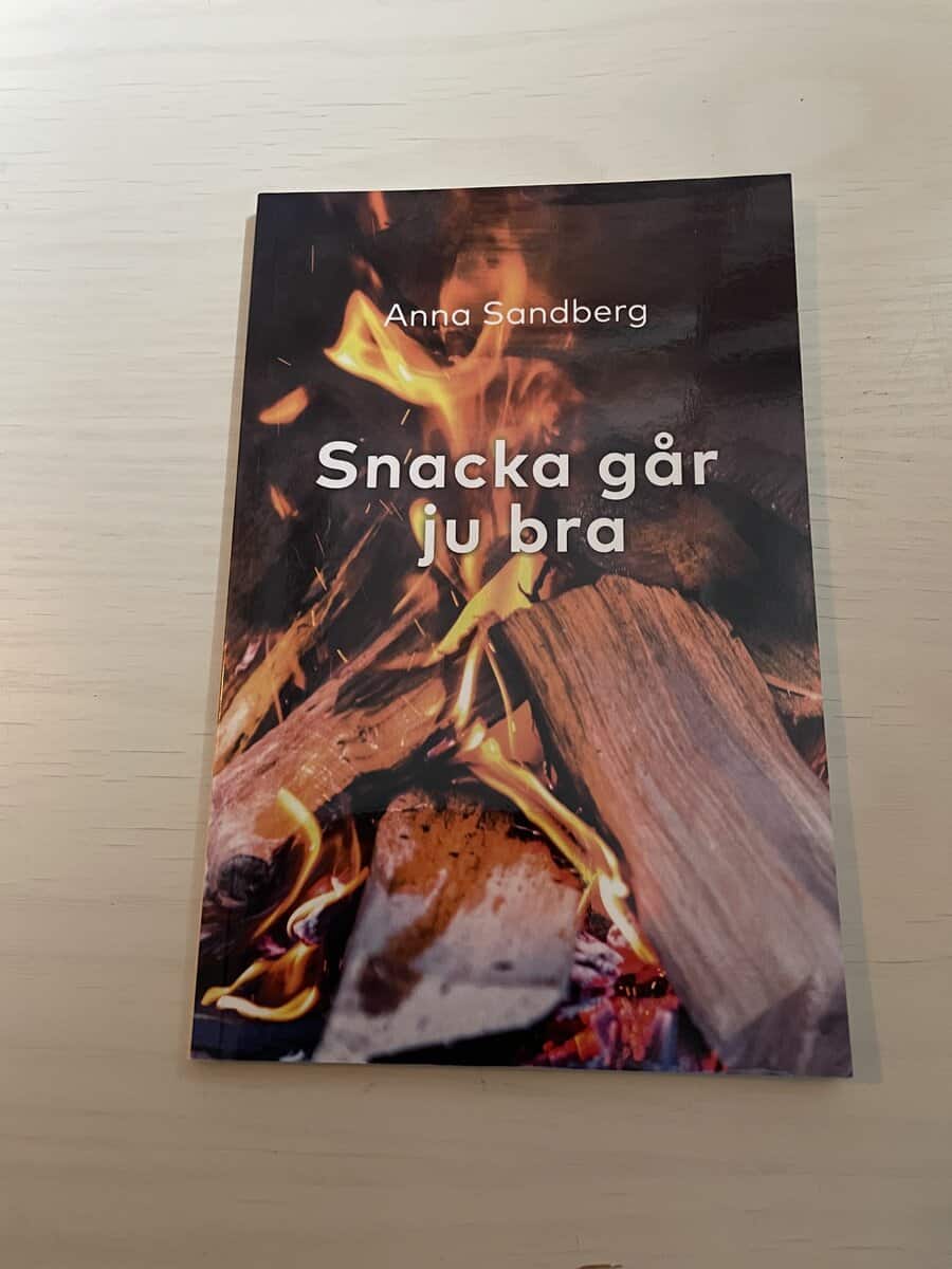 Anna Sandberg : Snacka går ju bra
