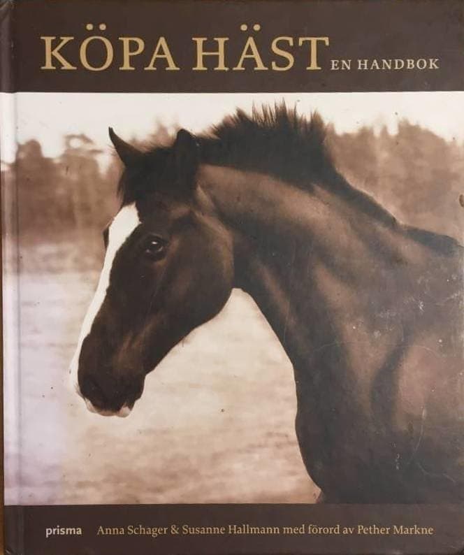Anna Schager : Köpa häst