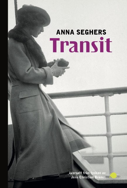 Anna Seghers : Transit