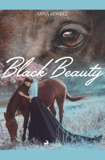 Anna Sewell : Black Beauty