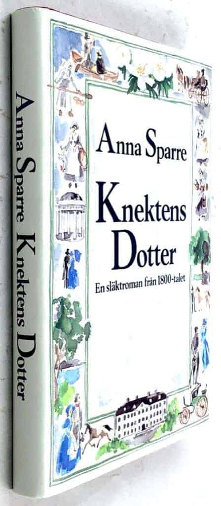 Anna Sparre : Knektens dotter