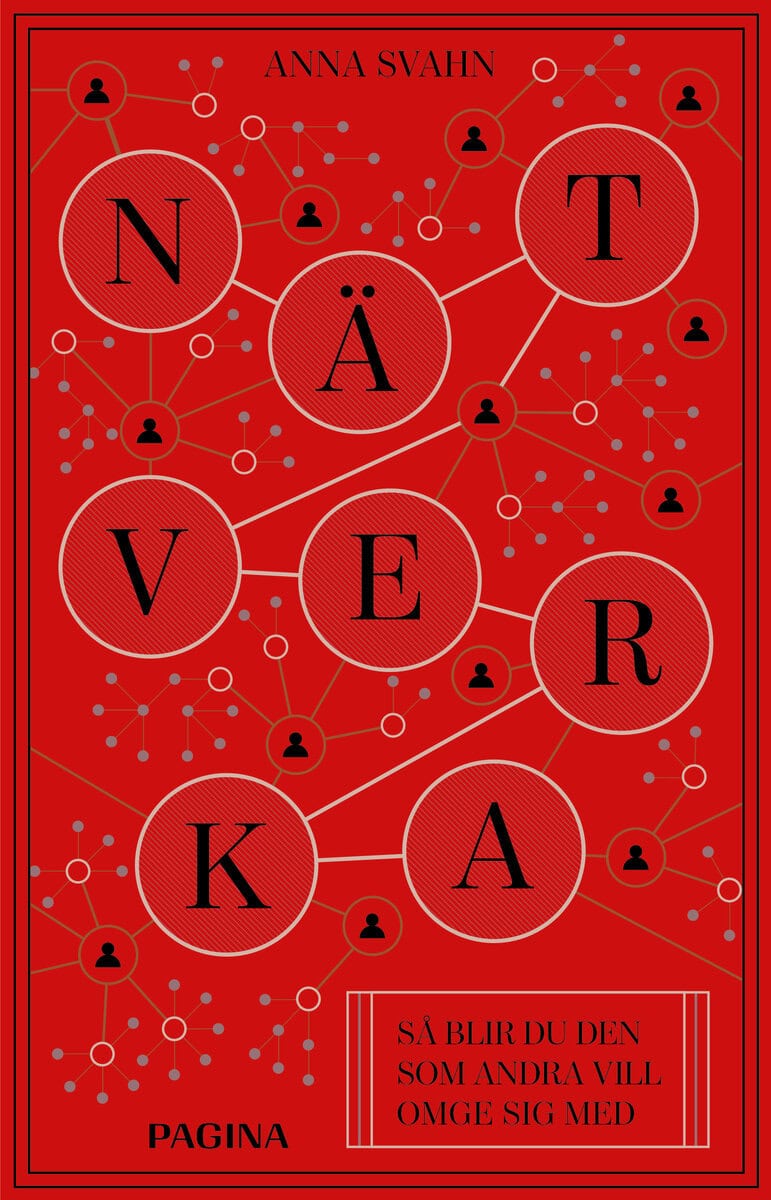 Anna Svahn : Nätverka