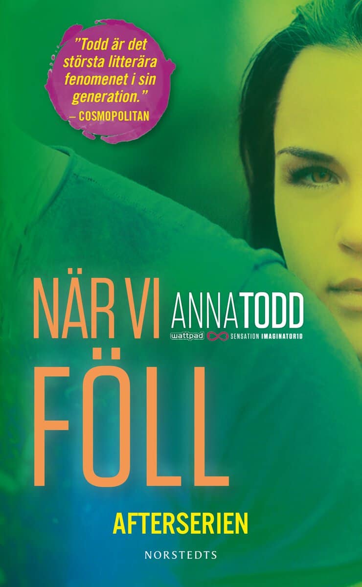 Anna Todd : After. När vi föll