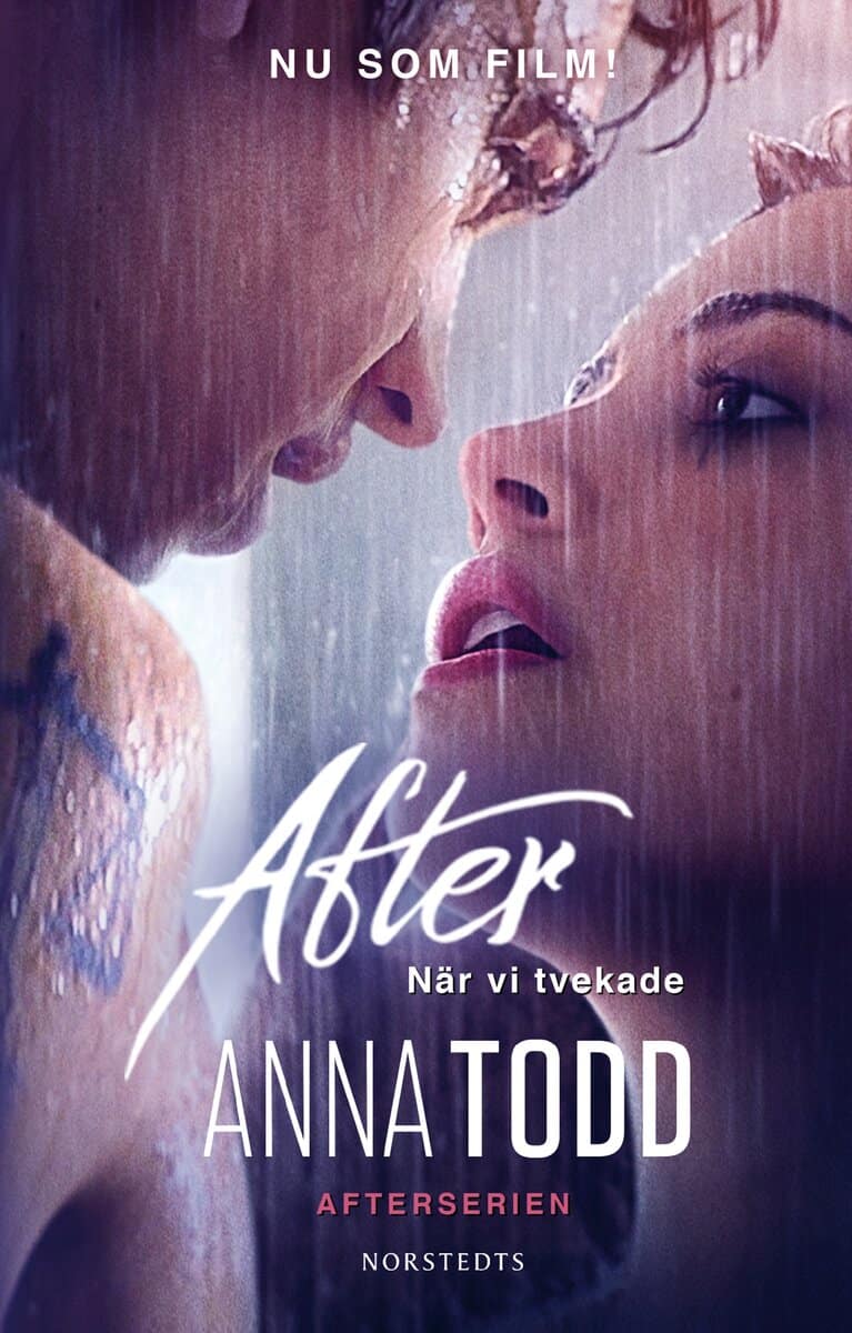 Anna Todd : After. När vi tvekade