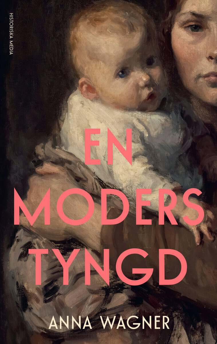 Anna Wagner : En moders tyngd
