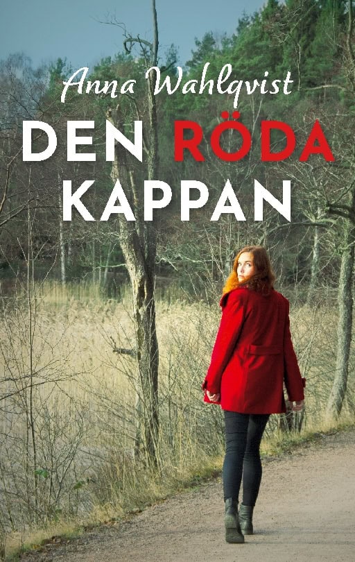 Anna Wahlqvist : Den röda kappan