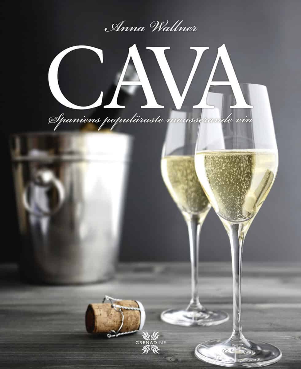 Anna Wallner : Cava : Spaniens populäraste mousserande vin