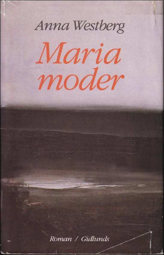 Anna Westerberg : Maria moder