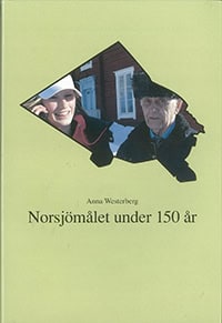 Anna Westerberg : Norsjömålet under 150 år
