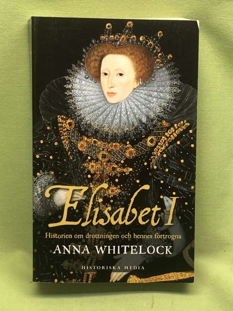 Anna Whitelock : Elisabet I