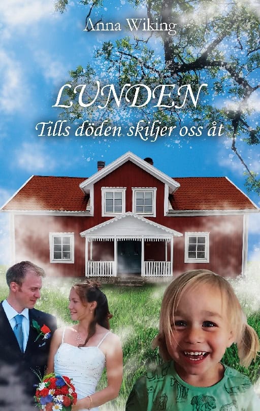 Anna Wiking : Lunden : tills döden skiljer oss åt
