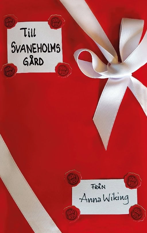 Anna Wiking : Till Svaneholms gård