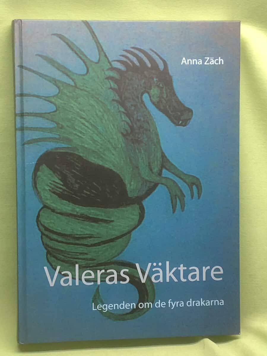 Anna Zäch : Valeras väktare