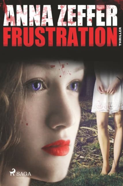 Anna Zeffer : Frustration
