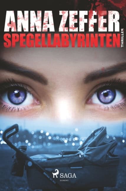 Anna Zeffer : Spegellabyrinten