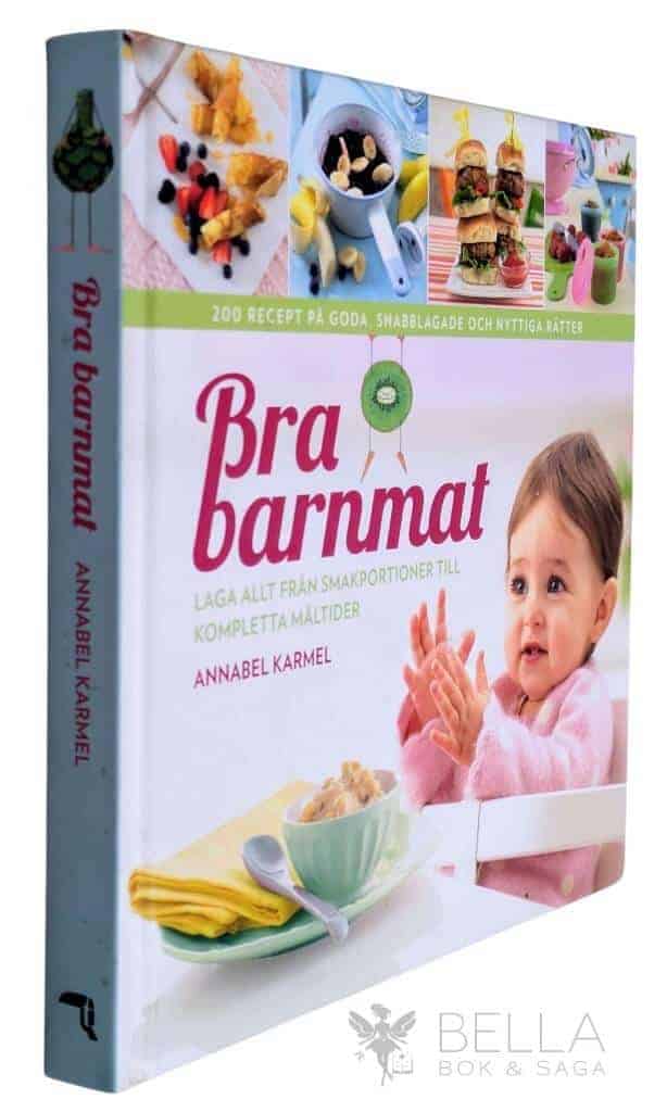 Annabel Karmel : Bra barnmat