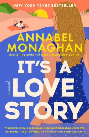 Annabel Monaghan : It's a Love Story