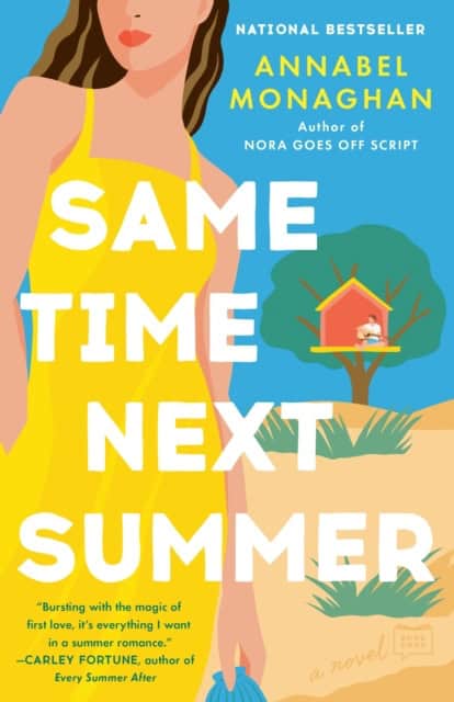 Annabel Monaghan : Same Time Next Summer